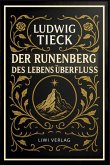 Der Runenberg / Des Lebens Überfluß