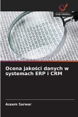 Ocena jako¿ci danych w systemach ERP i CRM