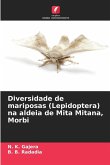 Diversidade de mariposas (Lepidoptera) na aldeia de Mita Mitana, Morbi