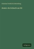 Abukir: die Schlacht am Nil Abukir: die Schlacht am Nil