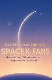 Das perfekte Buch für SpaceX-Fans