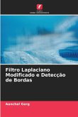Filtro Laplaciano Modificado e Detecção de Bordas