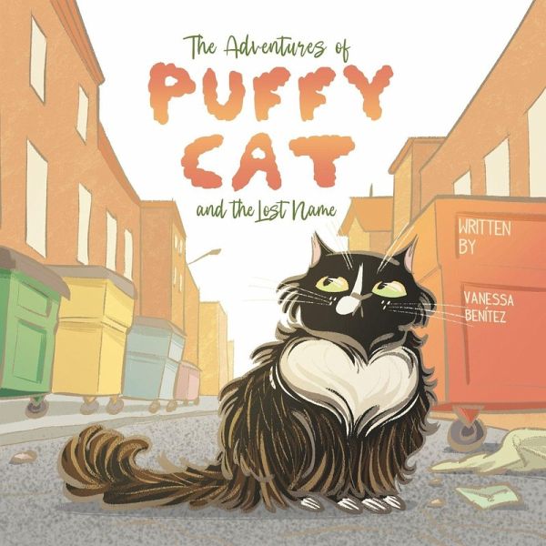 The Adventures of Puffy Cat and the Lost Name The Adventures of Puffy Cat and the Lost Name