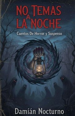 NO TEMAS A LA NOCHE - Nocturno, Damián