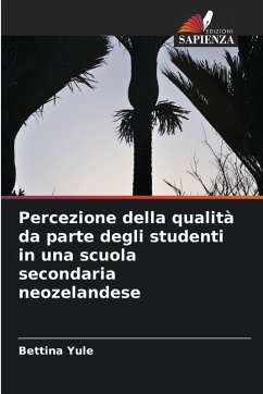 Cover Percezione della qualità da parte degli studenti in una scuola secondaria neozelandese