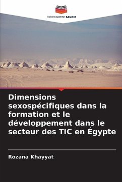 Dimensions sexospécifiques dans la formation et le développement dans le secteur des TIC en Égypte - Khayyat, Rozana