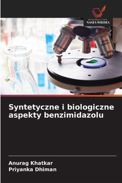 Cover Syntetyczne i biologiczne aspekty benzimidazolu