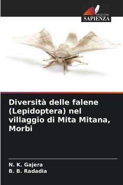 Diversità delle falene (Lepidoptera) nel villaggio di Mita Mitana, Morbi - Gajera, N. K.;Radadia, B. B.