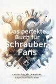 Das perfekte Buch für Schrauber-Fans