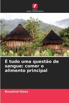 É tudo uma questão de sangue: comer o alimento principal - Glass, Rosalind
