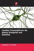 Lesões traumáticas do plexo braquial em adultos