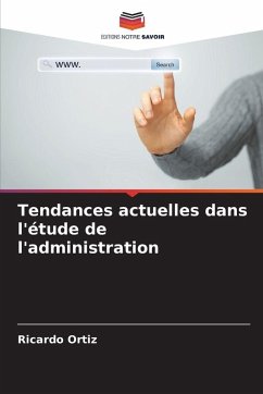 Cover Tendances actuelles dans l'étude de l'administration