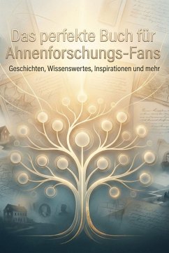 Das perfekte Buch für Ahnenforschungs-Fans - Wagner, Tim