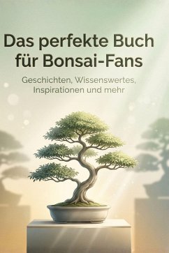 Cover Das perfekte Buch für Bonsai-Fans