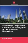 Governança Corporativa e Práticas de Divulgação de Instrumentos Financeiros