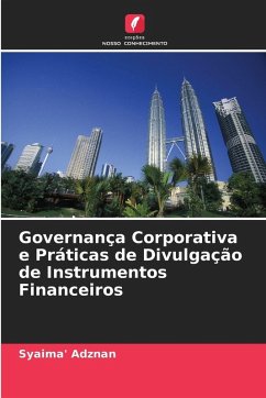 Governança Corporativa e Práticas de Divulgação de Instrumentos Financeiros - Adznan, Syaima'