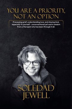 You Are a Priority, Not an Option - Jewell, Soledad