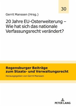Cover 20 Jahre EU-Osterweiterung - Wie hat sich das nationale Verfassungsrecht verändert?