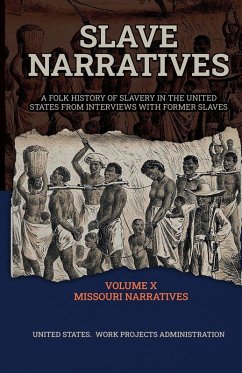 Cover SLAVE NARRATIVES VOLUME X MISSOURI NARRATIVES