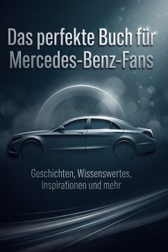 Cover Das perfekte Buch für Mercedes-Benz-Fans