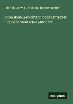 Cover Polterabendgedichte in hochdeutscher und niederdeutscher Mundart