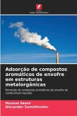 Adsorção de compostos aromáticos de enxofre em estruturas metalorgânicas
