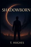 Shadowborn