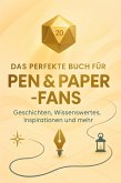 Das perfekte Buch für Pen & Paper-Fans