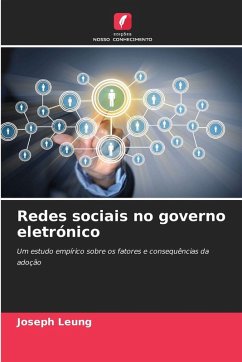 Redes sociais no governo eletrónico - Leung, Joseph