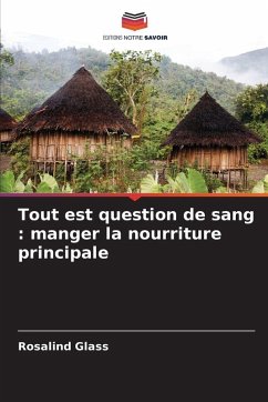 Tout est question de sang : manger la nourriture principale - Glass, Rosalind