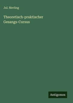 Cover Theoretisch-praktischer Gesangs-Cursus