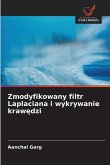 Zmodyfikowany filtr Laplaciana i wykrywanie kraw¿dzi