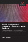 Nowe podej¿cia w chorobie Le¿niowskiego-Crohna