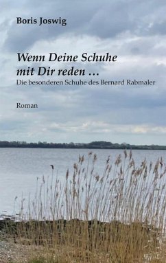 Wenn Deine Schuhe mit Dir reden ...