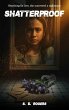 SHATTERPROOF - Bild 1