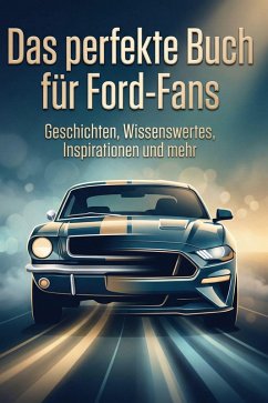 Cover Das perfekte Buch für Ford-Fans