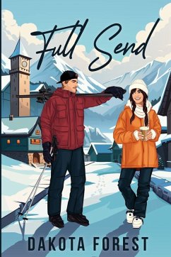 Full Send - Forest, Dakota