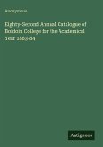 Eighty-Second Annual Catalogue of Boldoin College for the Academical Year 1883-84