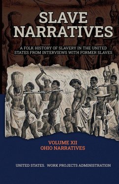 Cover SLAVE NARRATIVES VOLUME XII OHIO NARRATIVES