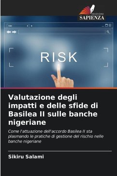 Valutazione degli impatti e delle sfide di Basilea II sulle banche nigeriane - Salami, Sikiru