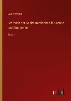 Lehrbuch der Gehirnkrankheiten für Aerzte und Studirende