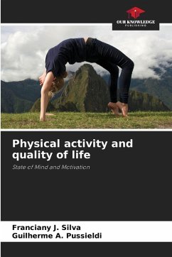 Physical activity and quality of life - J. Silva, Franciany;A. Pussieldi, Guilherme