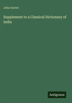 Supplement to a Classical Dictionary of India - Garret, John