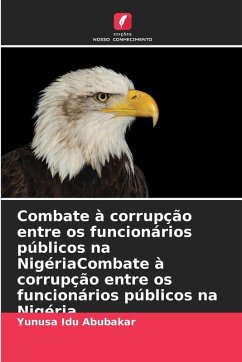 Cover Combate à corrupção entre os funcionários públicos na NigériaCombate à corrupção entre os funcionários públicos na Nigéria