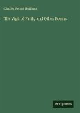 The Vigil of Faith, and Other Poems