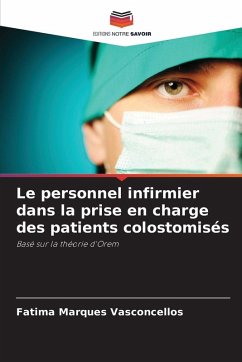 Cover Le personnel infirmier dans la prise en charge des patients colostomisés
