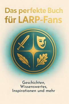 Cover Das perfekte Buch für LARP-Fans