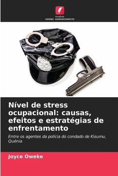 Nível de stress ocupacional: causas, efeitos e estratégias de enfrentamento - Oweke, Joyce Nível de stress ocupacional: causas, efeitos e estratégias de enfrentamento - Oweke, Joyce