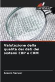 Valutazione della qualità dei dati dei sistemi ERP e CRM