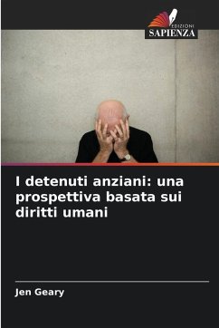 Cover I detenuti anziani: una prospettiva basata sui diritti umani